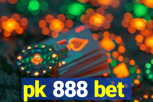 pk 888 bet